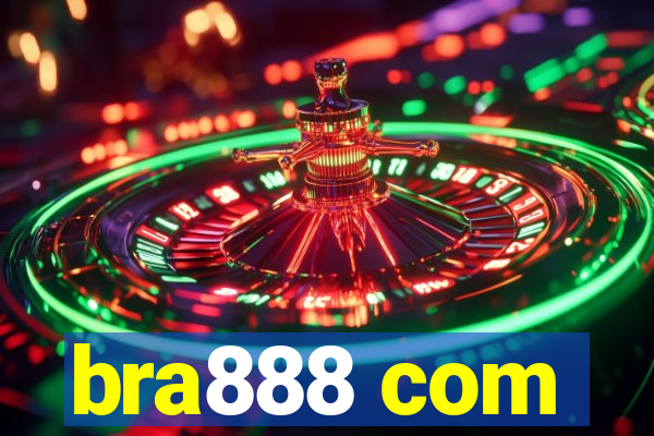 bra888 com