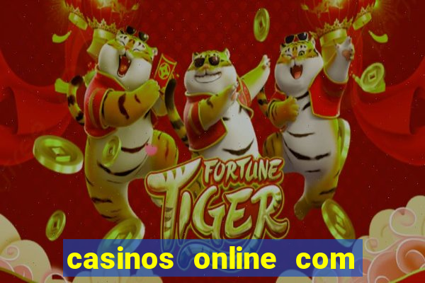 casinos online com bonus de registo