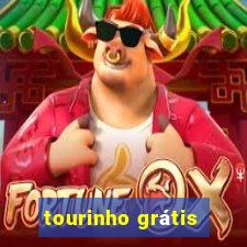 tourinho grátis