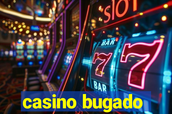 casino bugado