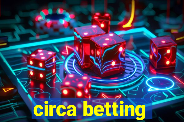 circa betting