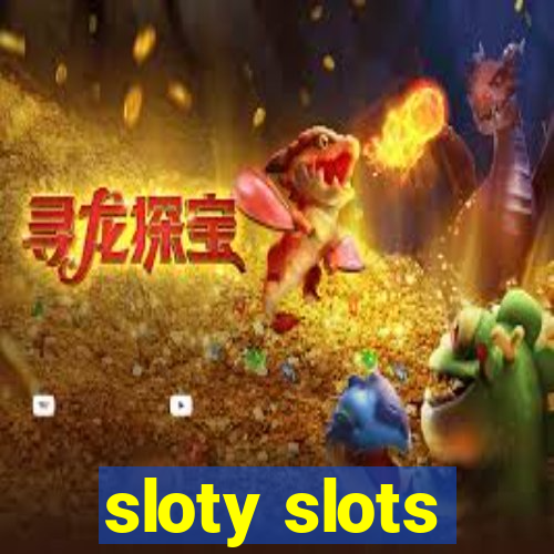 sloty slots