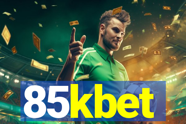 85kbet