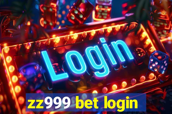 zz999 bet login