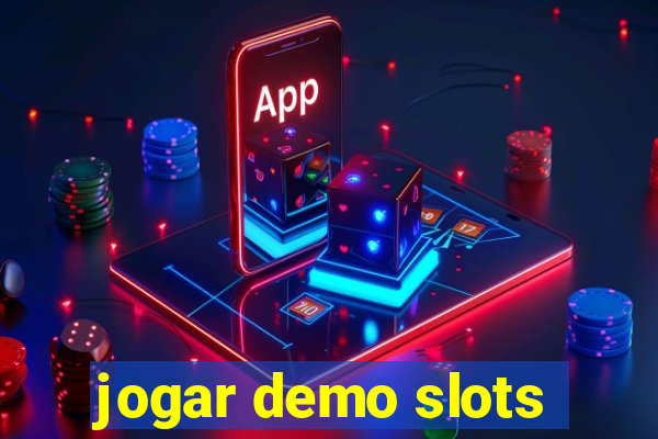 jogar demo slots