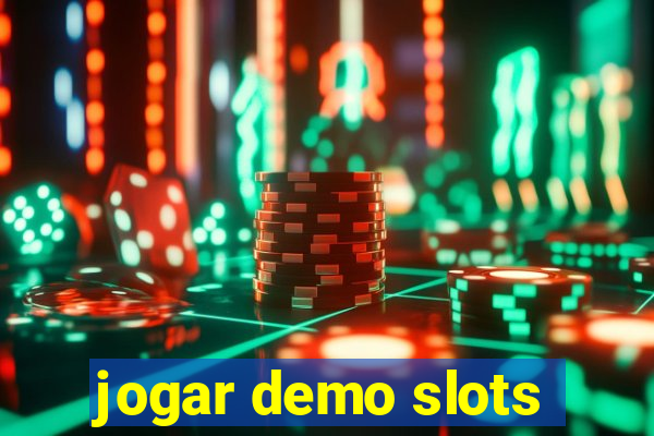 jogar demo slots