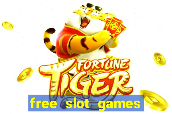 free slot games with bonuses