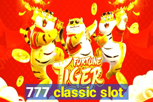 777 classic slot