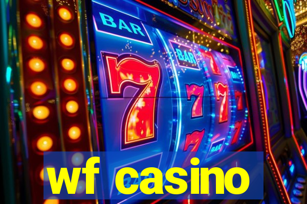 wf casino