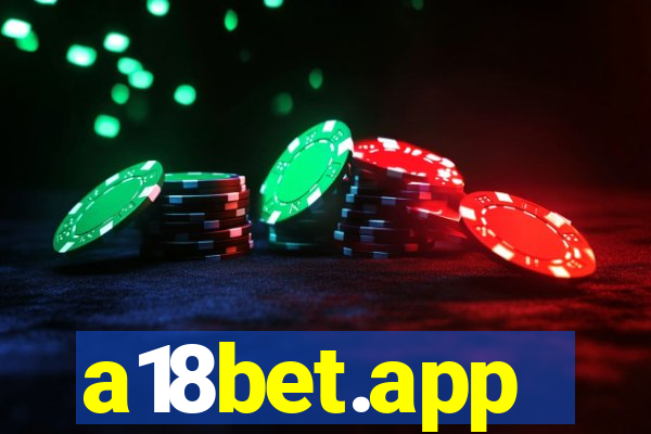 a18bet.app