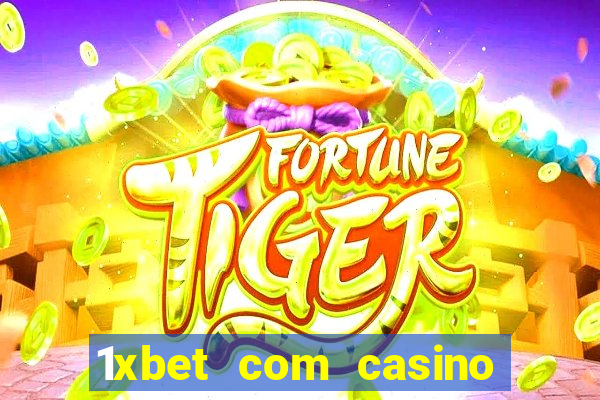 1xbet com casino рабочее зеркало