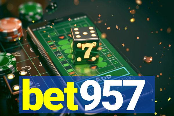 bet957