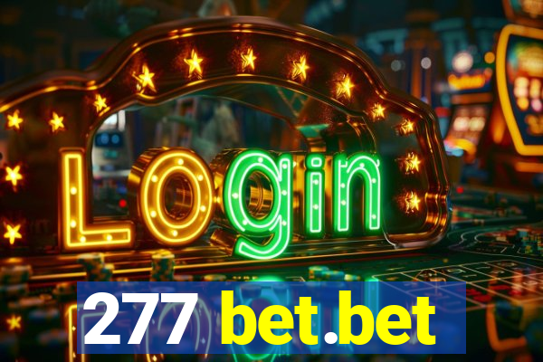 277 bet.bet