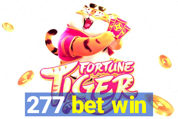 277 bet win