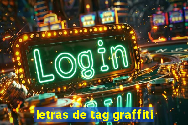 letras de tag graffiti