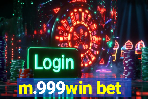 m.999win bet