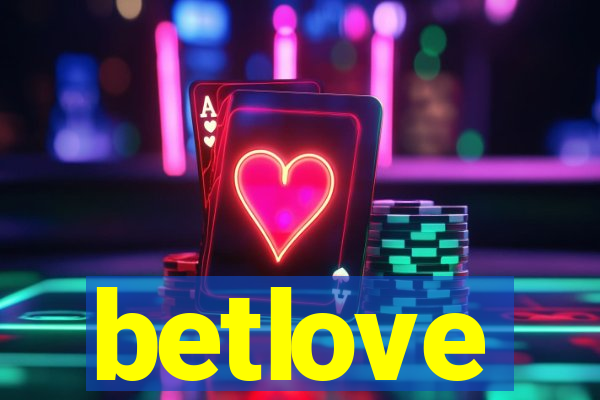 betlove