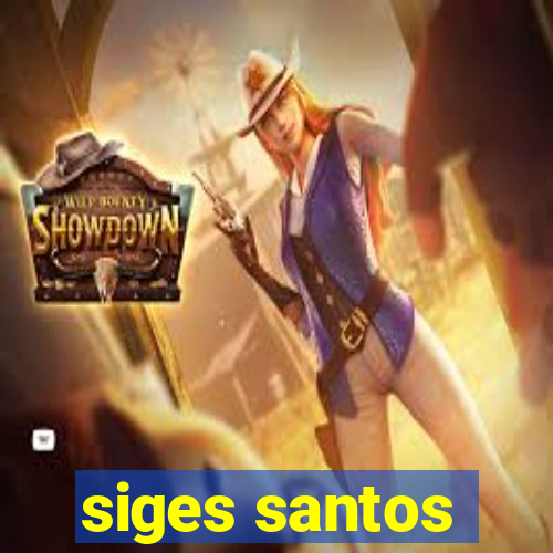 siges santos