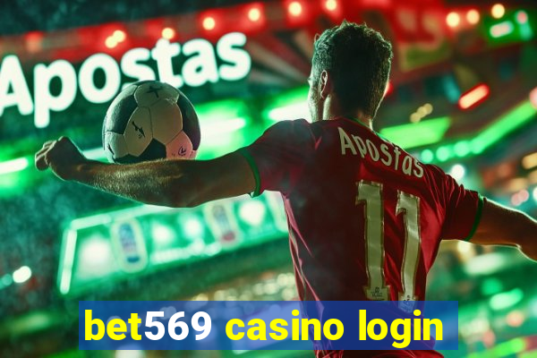 bet569 casino login