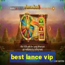 best lance vip