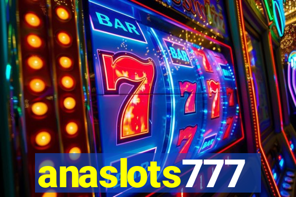 anaslots777