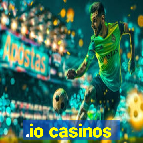 .io casinos