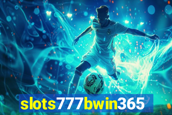 slots777bwin365