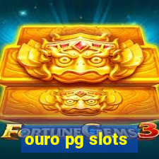 ouro pg slots