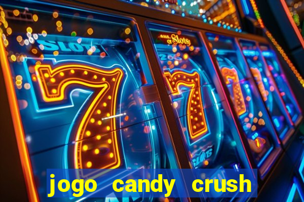 jogo candy crush saga no facebook