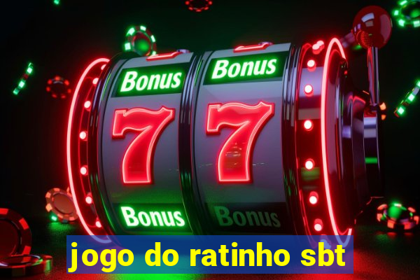 jogo do ratinho sbt