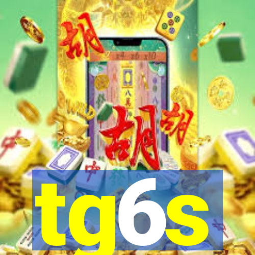 tg6s