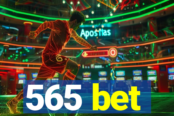 565 bet