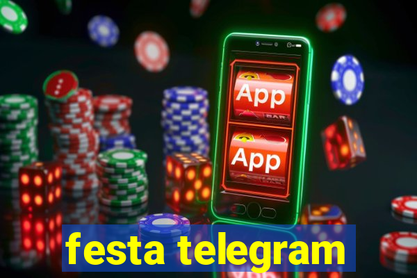 festa telegram