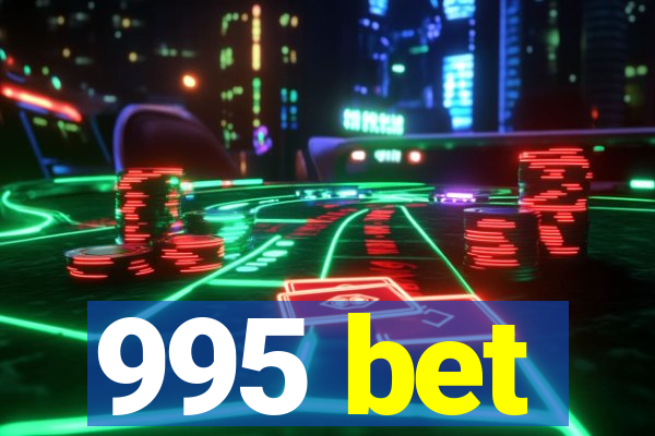 995 bet