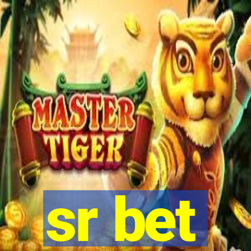 sr bet