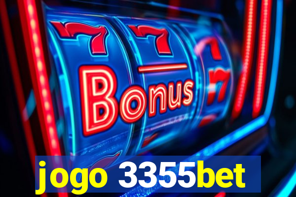 jogo 3355bet