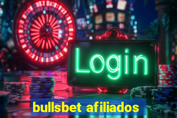 bullsbet afiliados