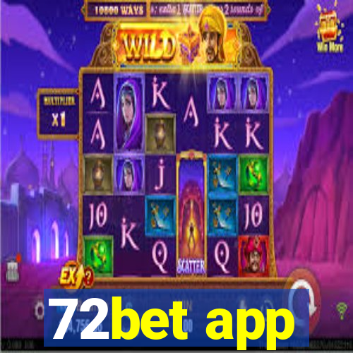 72bet app