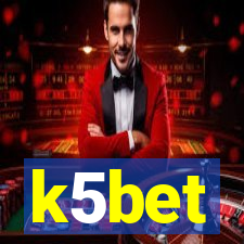 k5bet