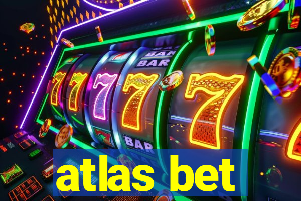 atlas bet