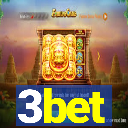 3bet