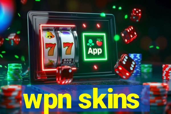 wpn skins