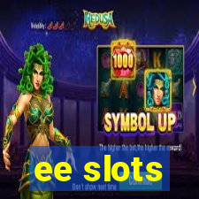 ee slots