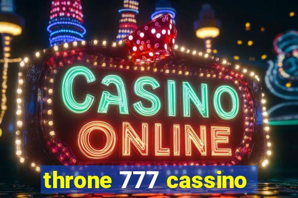 throne 777 cassino