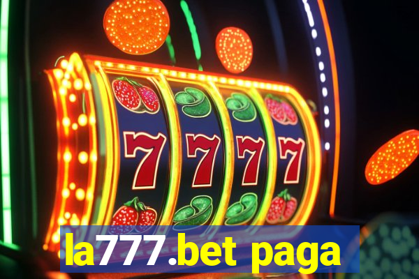 la777.bet paga