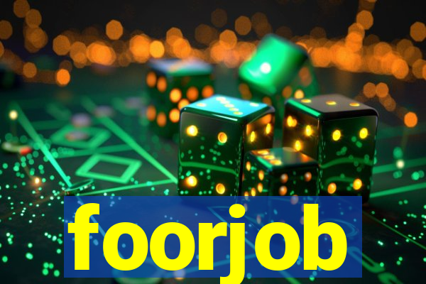 foorjob