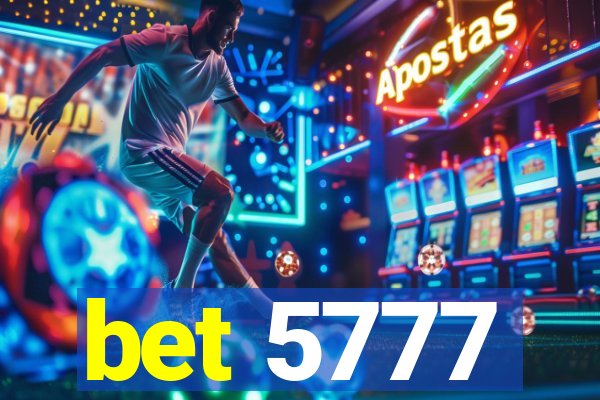 bet 5777