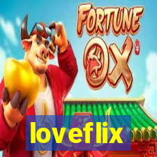 loveflix