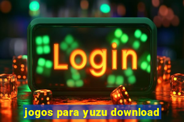 jogos para yuzu download