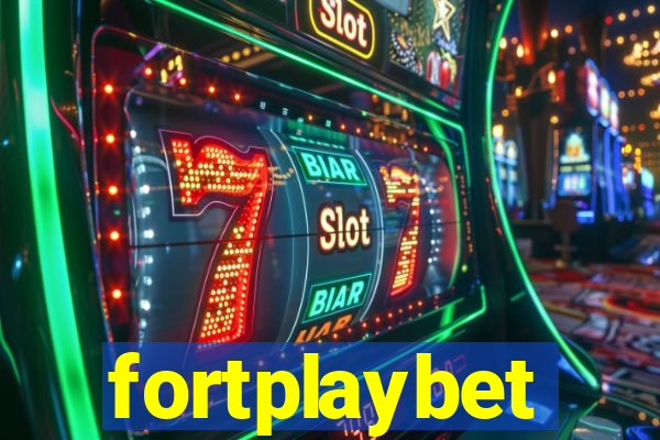 fortplaybet